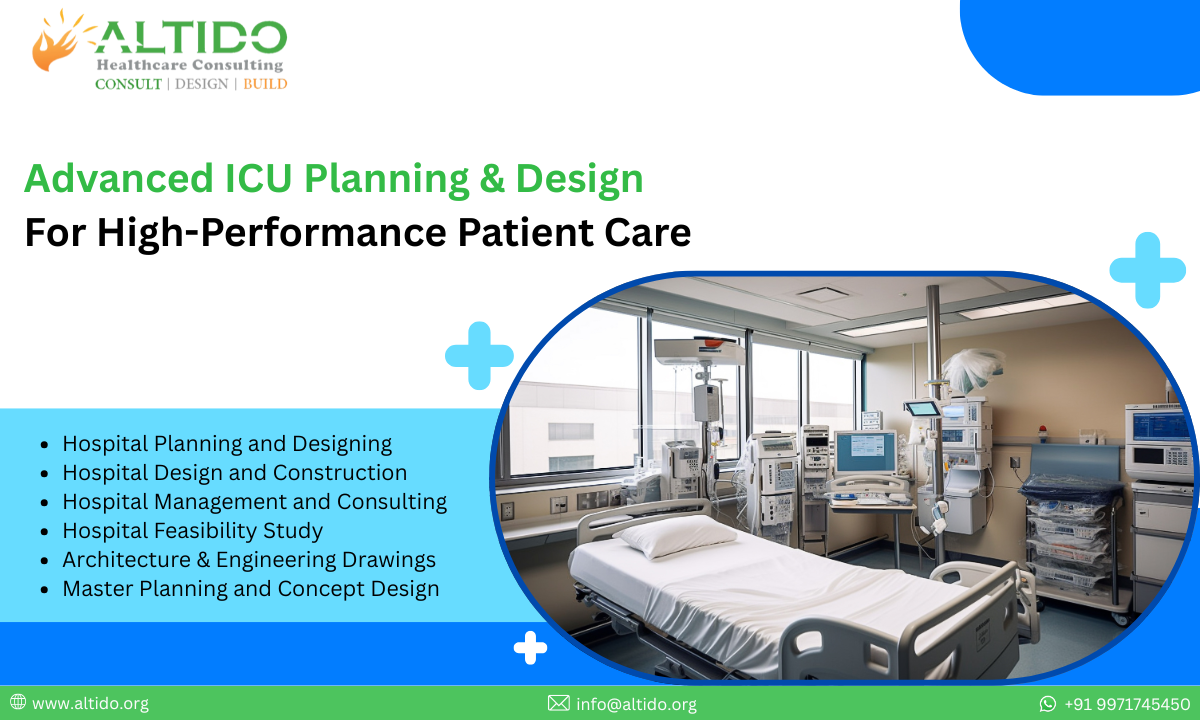 Advanced ICU Planning & Design for High-Performance Patient Care