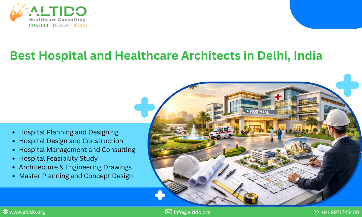 Best Hospital and Healthcare Architects in Delhi, India