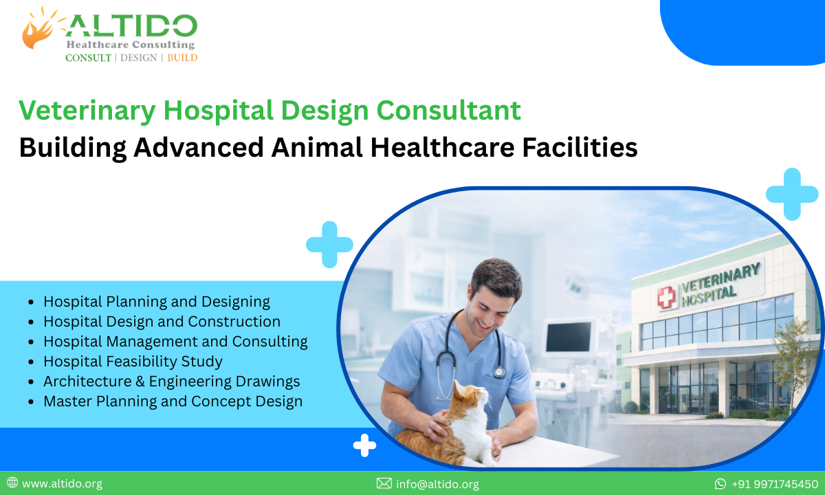 Veterinary Hospital Design Consultant – Building Advanced Animal Healthcare Facilities