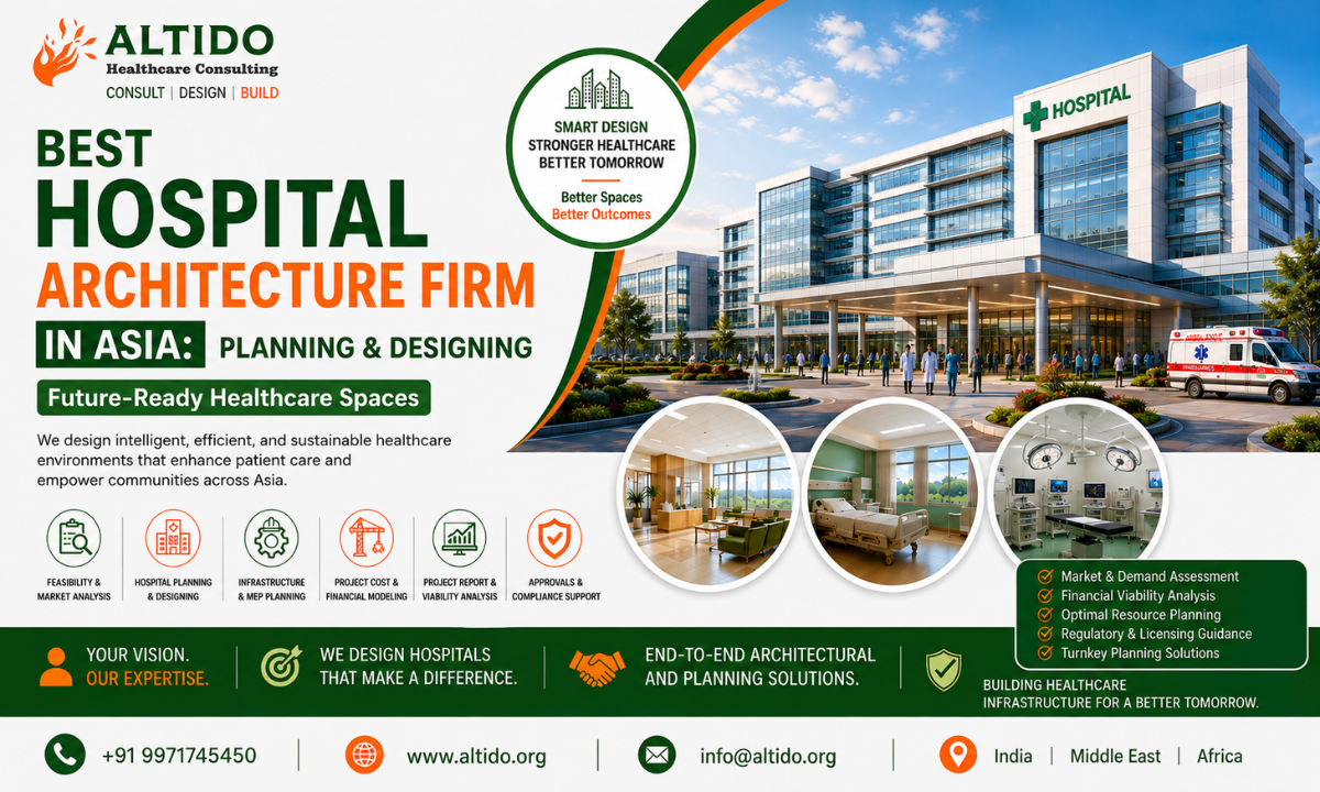 Best Hospital Architecture Firm in Asia Planning & Designing Future-Ready Healthcare Spaces (1)