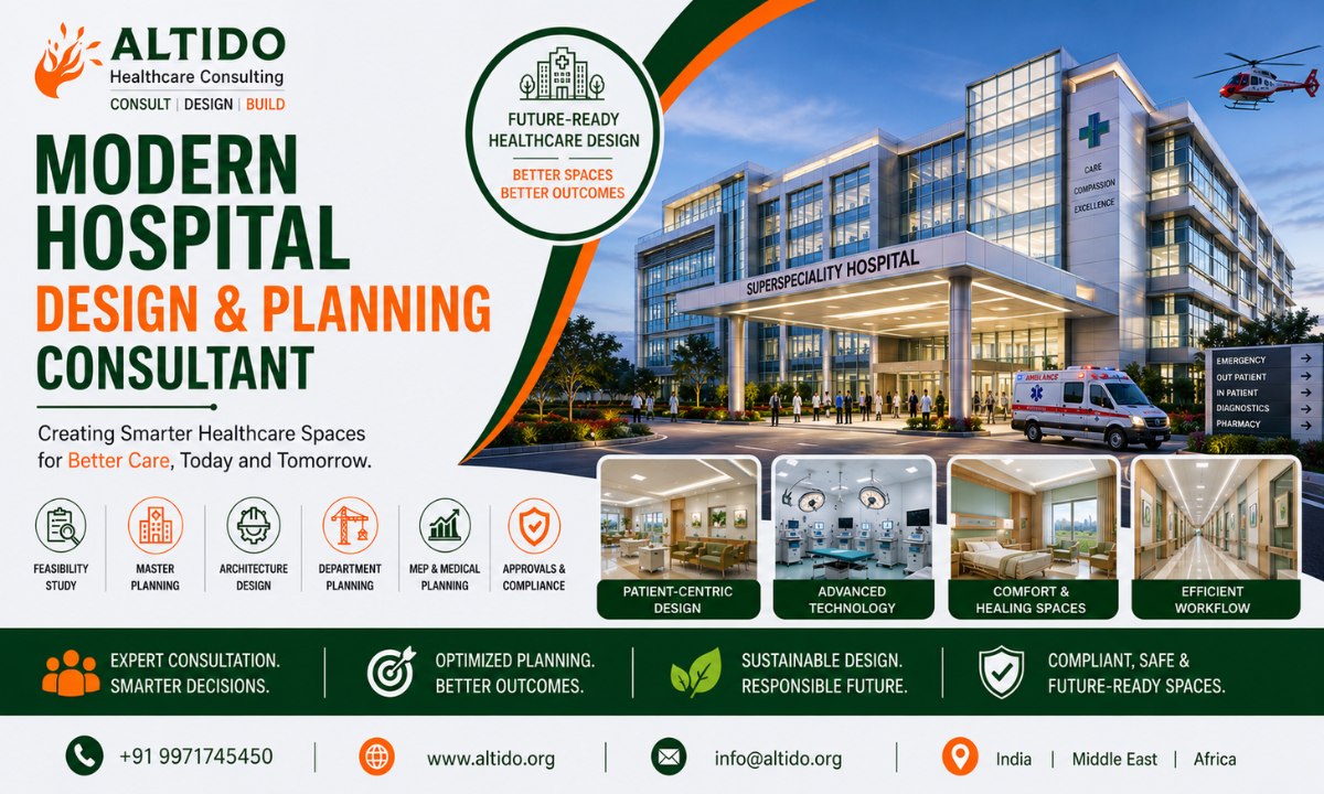 Modern Hospital Design and Planning Consultant Building Future-Ready Healthcare Spaces