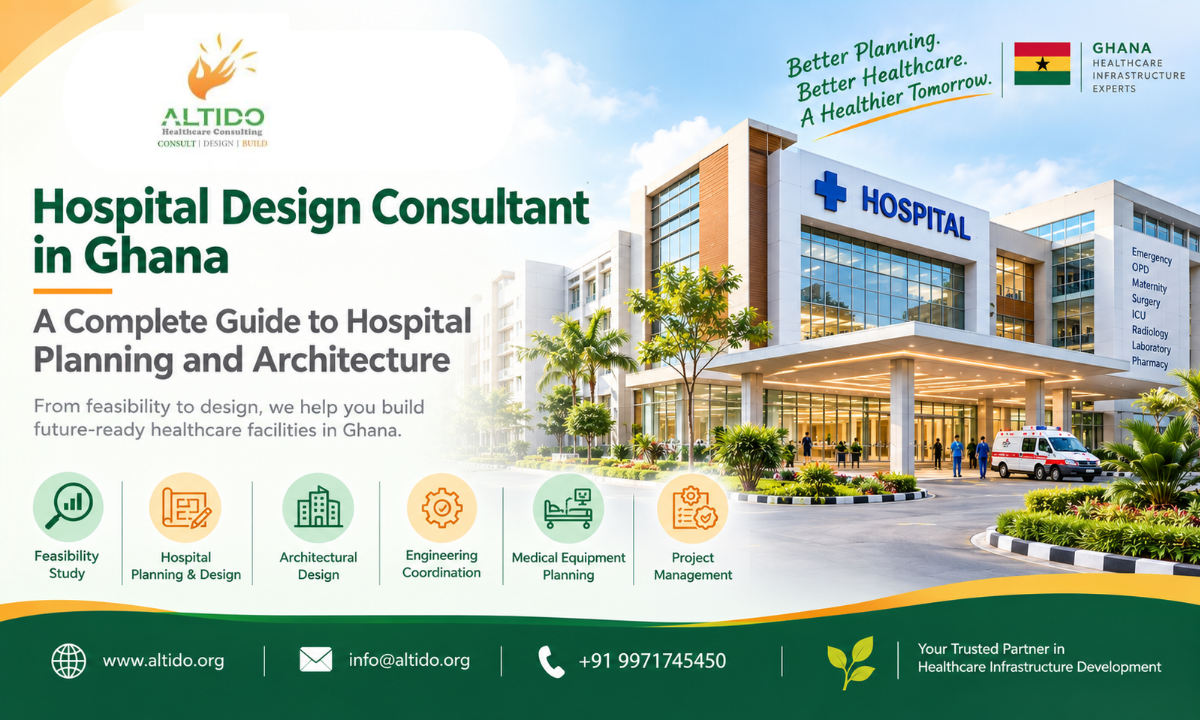 Hospital Design Consultant in Ghana_ Complete Guide to Hospital Planning and Architecture